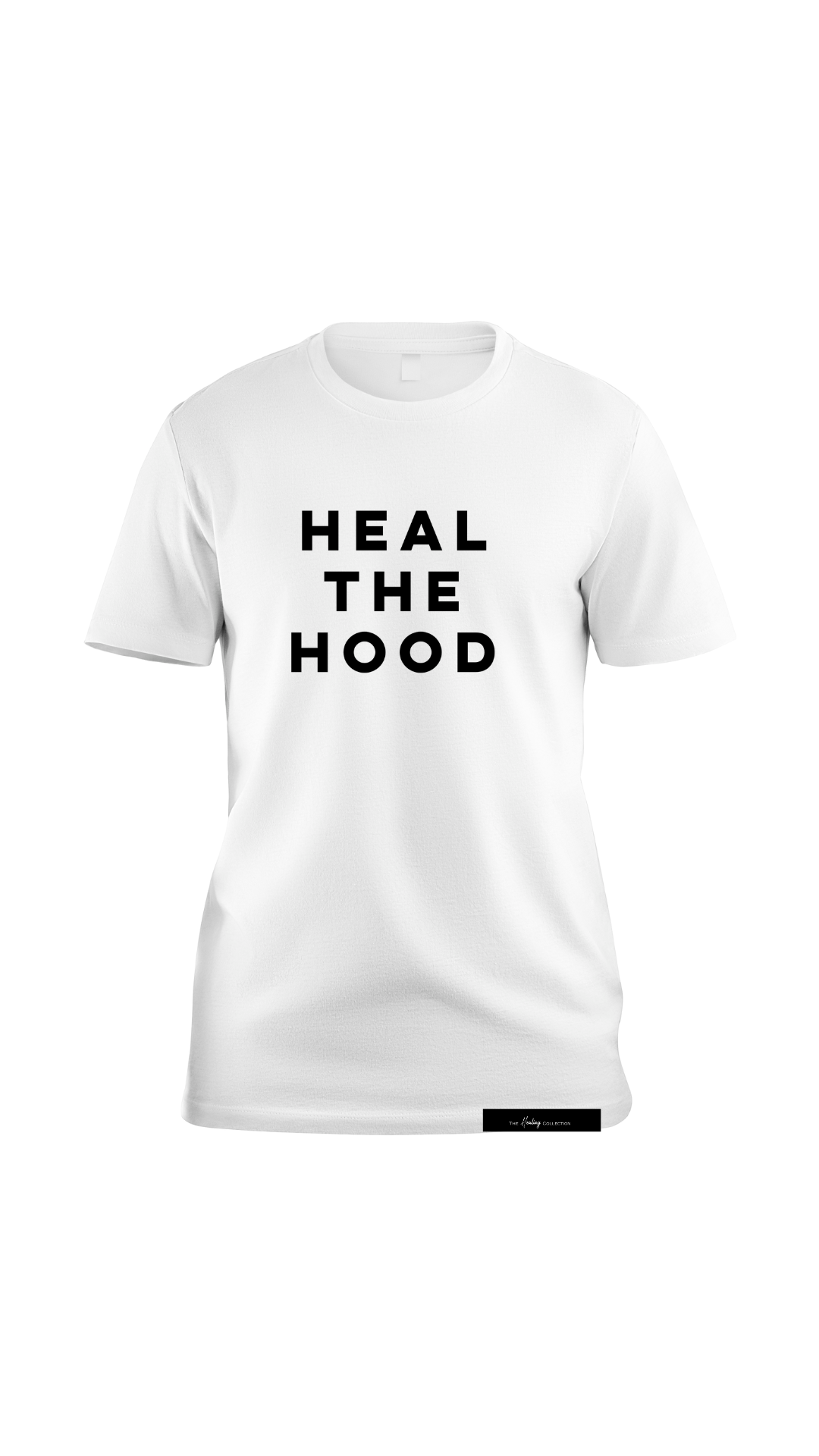 " Heal the Hood" Tshirt